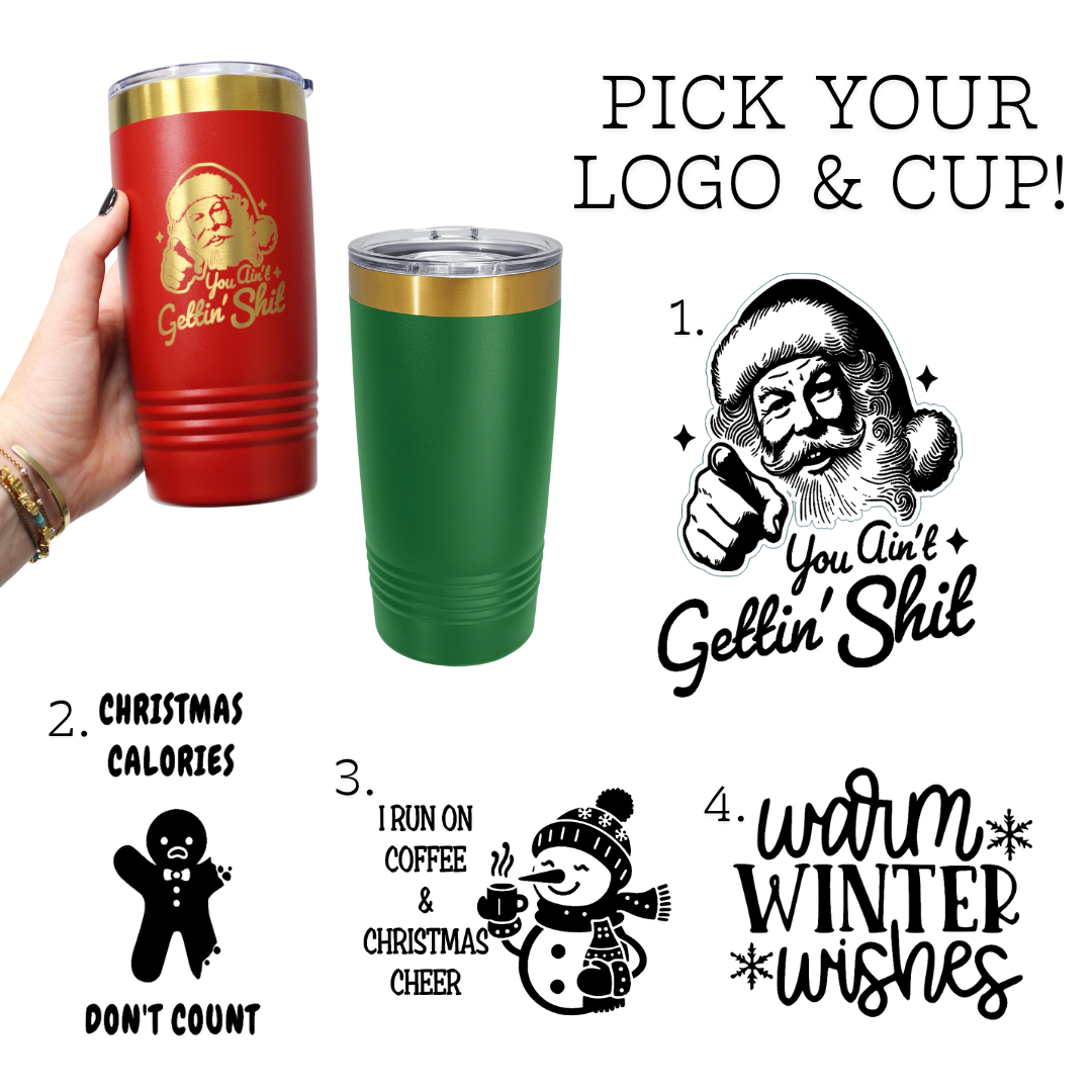 Christmas 20oz Engraved Tumblers - Pick From 4 Designs!